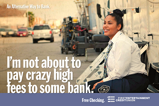 First Entertainment Credit Union Ad Campaign