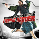 An Evening with Kevin Smith Evening Harder movie poster